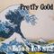 [D:F9EA]PrEtTy GoOd[D:F9EA]